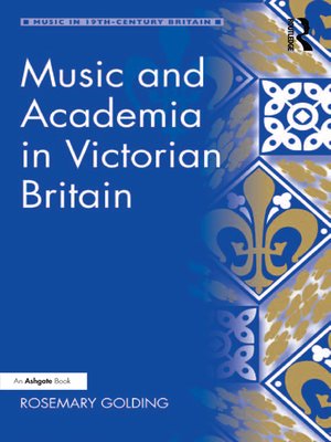 cover image of Music and Academia in Victorian Britain